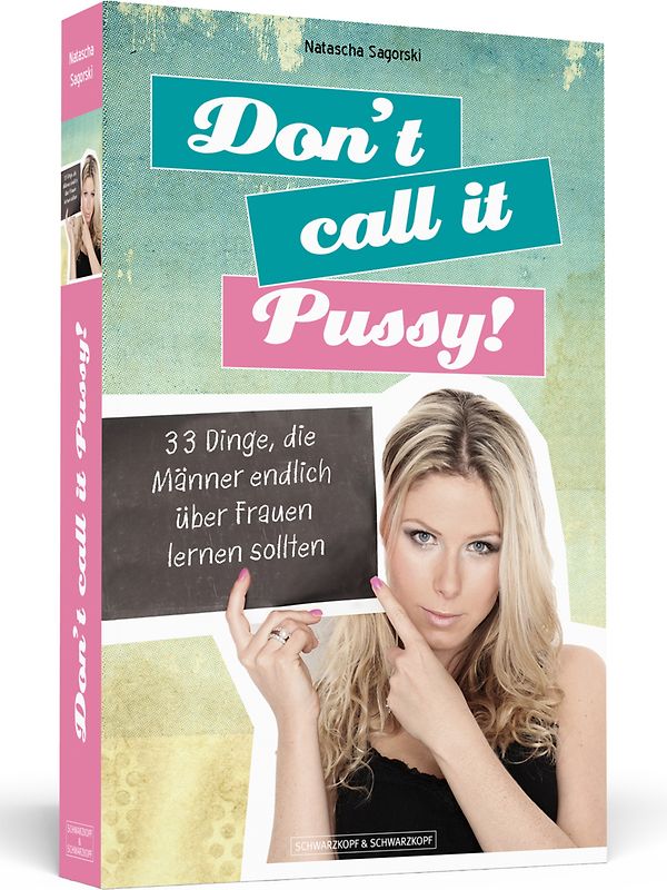Don't call it Pussy!