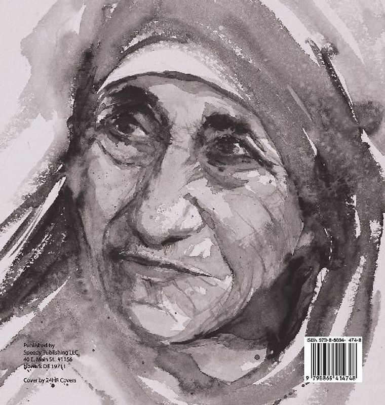Mother Teresa of Calcutta and Her Life of Charity - Kids Biography Books Ages 9-12 | Children's Biography Books