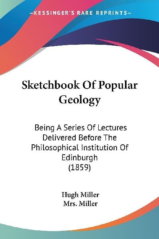 Sketchbook Of Popular Geology