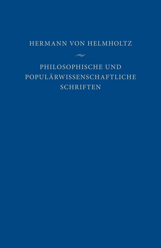 Philosophische und populärwissenschaftliche Schriften