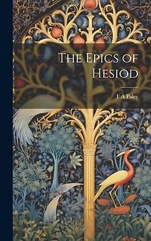 The Epics of Hesiod