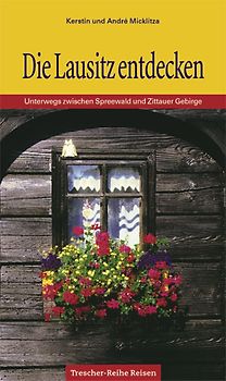 Die Lausitz entdecken