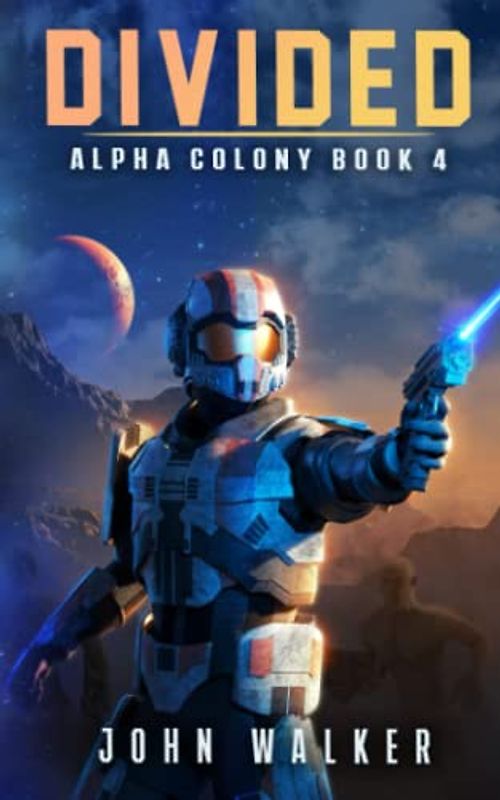 Divided: Alpha Colony Book 4