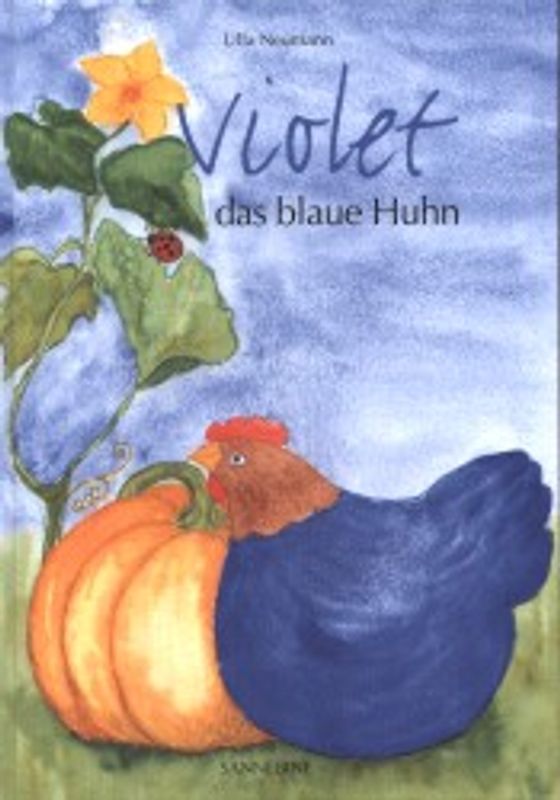 Violet das blaue Huhn