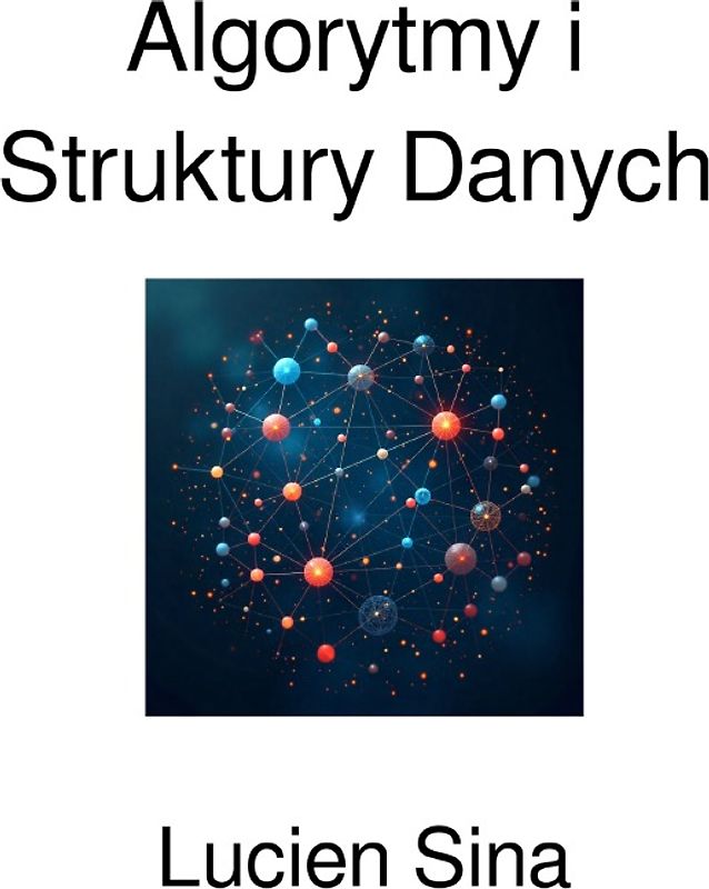 Algorytmy i Struktury Danych