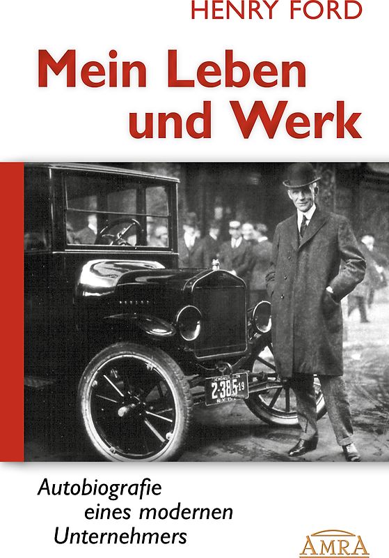Mein Leben und Werk [Hardcoverausgabe mit 30 Fotos]