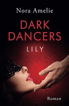 DARK DANCERS - Lily