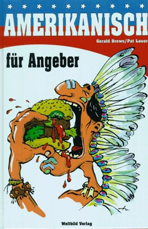 Amerikanisch für Angeber