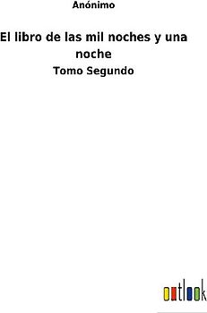 El libro de las mil noches y una noche