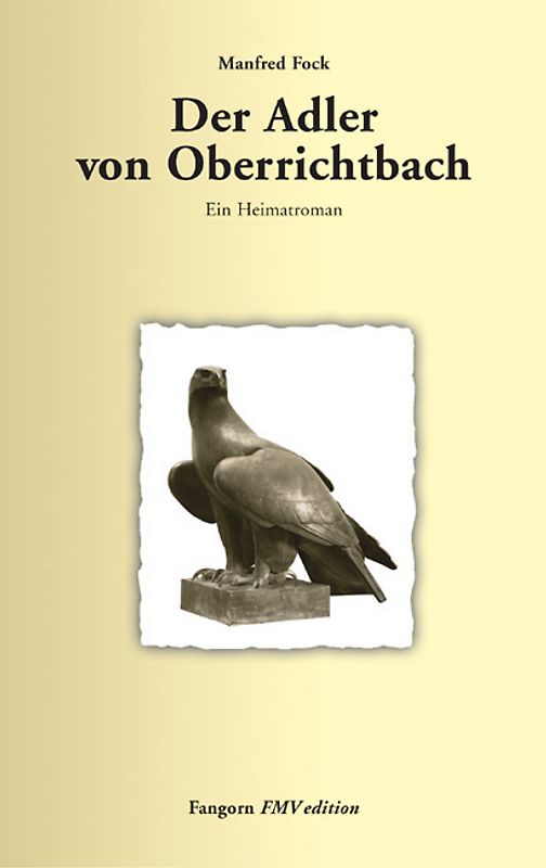 Der Adler von Oberrichtbach