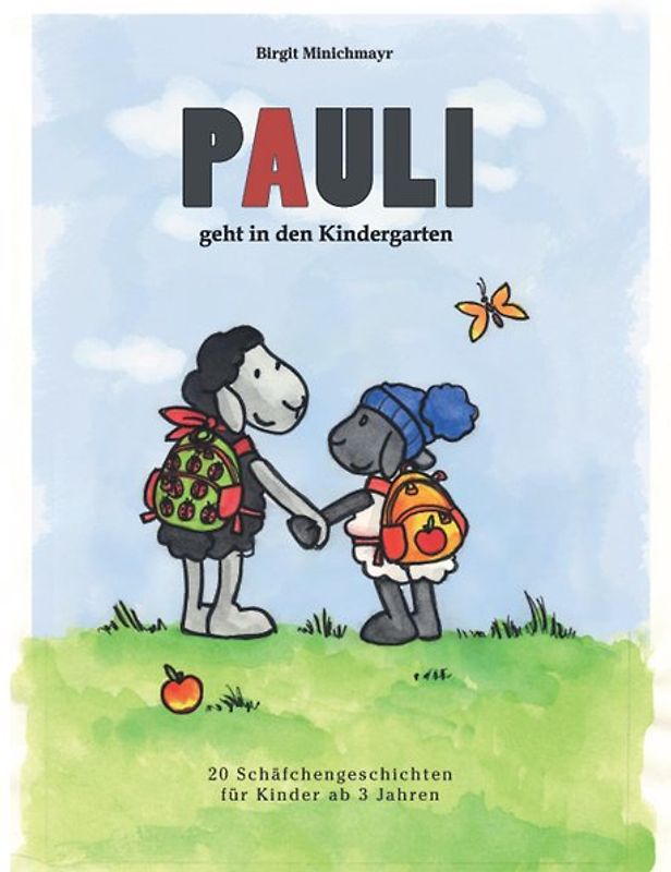 Pauli geht in den Kindergarten