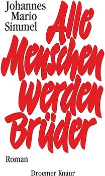 Alle Menschen werden Brüder