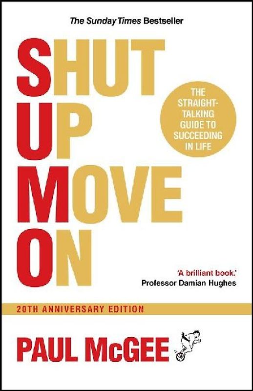 SUMO (Shut Up, Move On)