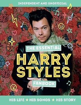 The Essential Harry Styles Fanbook