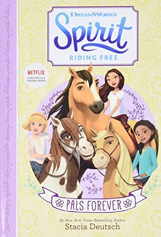 Spirit Riding Free: PALs Forever