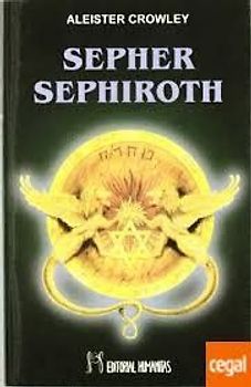Sepher Sephiroth : fórmulas para el trabajo mágico