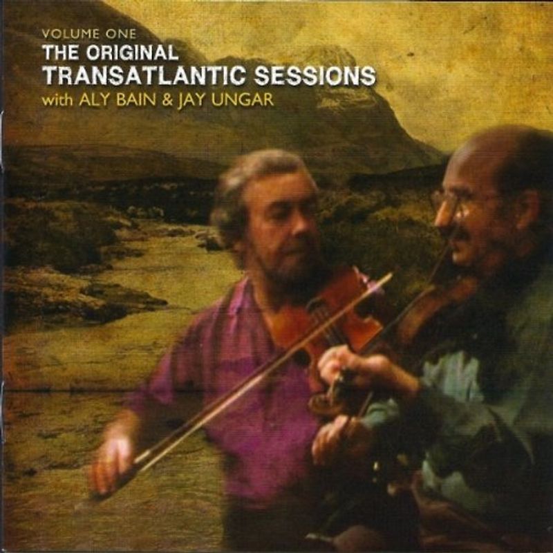 Aly Bain - Original Transatlantic Sessions 1