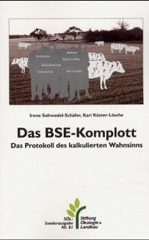 Das BSE-Komplott