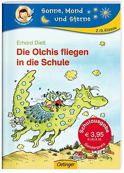 Die Olchis fliegen in die Schule (Schulausgabe)