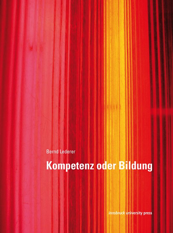 Kompetenz oder Bildung
