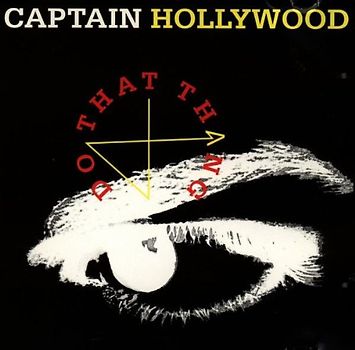 Captain Hollywood - Do That Thang