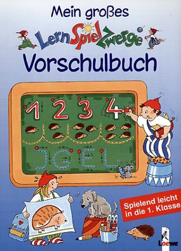Mein grosses LernSpielZwerge-Vorschulbuch