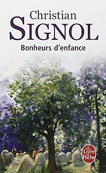 Bonheurs D'Enfance (Le Livre de Poche)