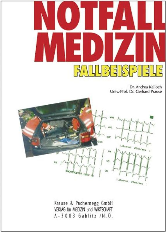 Notfallmedizin Fallbeispiele