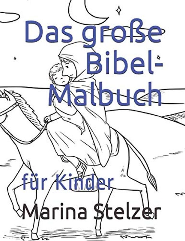 Das große Bibel-Malbuch: für Kinder