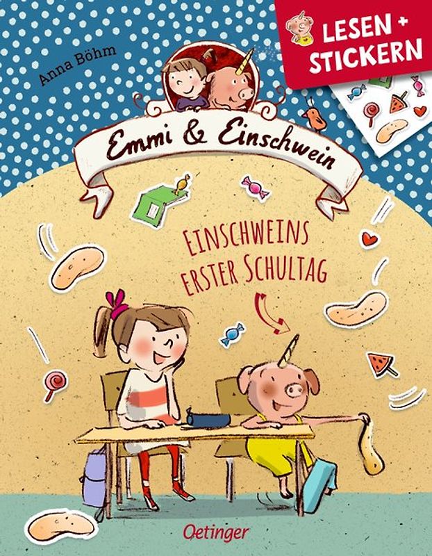 Emmi & Einschwein. Einschweins erster Schultag