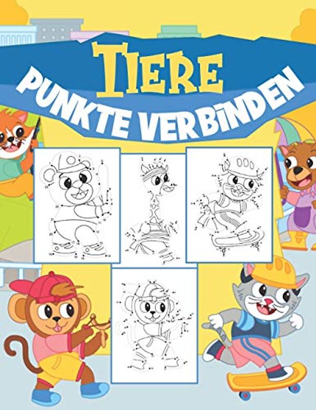 Punkte Verbinden Tiere: Für Kinder 4-8 Jahre