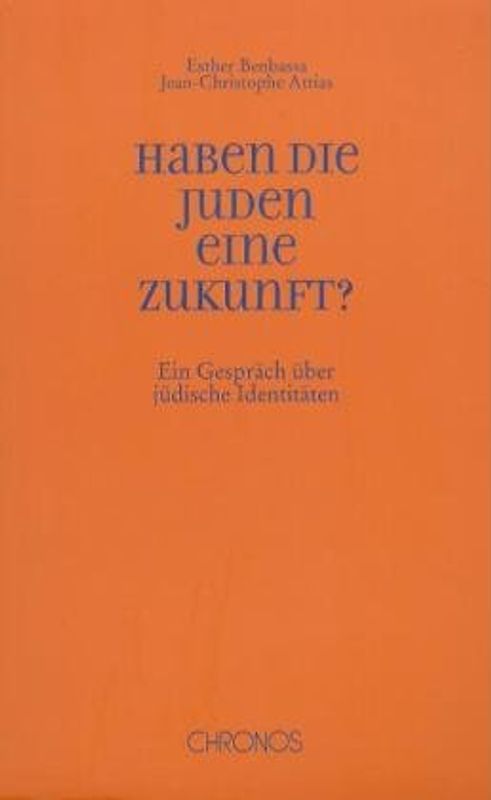 Haben die Juden eine Zukunft?