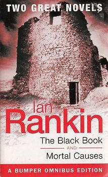 The Black Book and Mortal Causes - Ian Rankin [Omnibus Edition, Paperback]