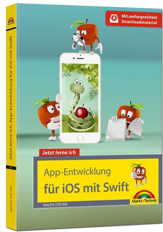 App Entwicklung für iOS mit Swift und XCode - Ideal für Einsteiger geeignet - ohne Vorkenntnisse direkt loslegen - so programmieren Sie Apps für iPhone und iPad