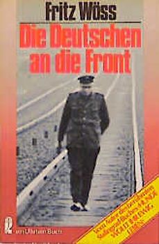 Die Deutschen an die Front