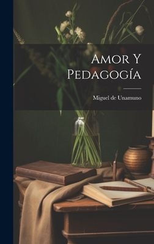 Amor y pedagogía
