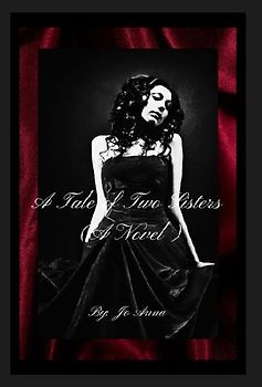 A Tale of Two Sisters (A Novel)