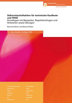 Volkswirtschaftslehre für technische Kaufleute und HWD