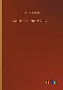 Collected Poems 1897-1907