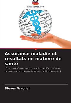 Assurance maladie et résultats en matière de santé
