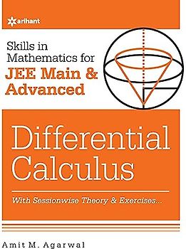 Skills in Mathematics - Differential Calculus for JEE Main and Advanced