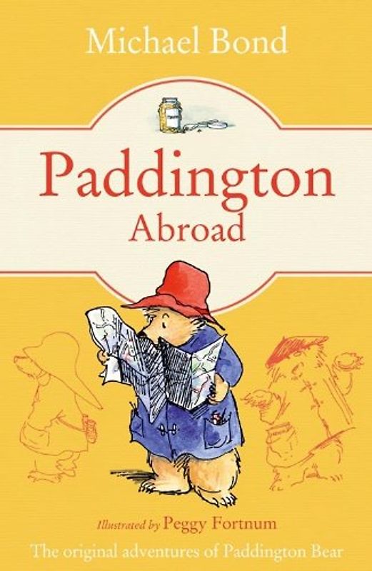 Paddington Abroad - Michael Bond