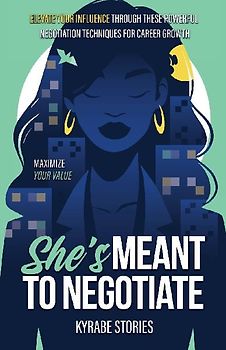 She's Meant to Negotiate