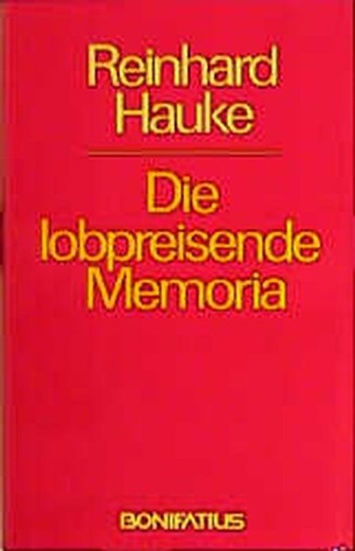 Die lobpreisende Memoria