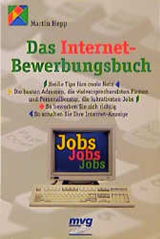 Das Internet-Bewerbungsbuch