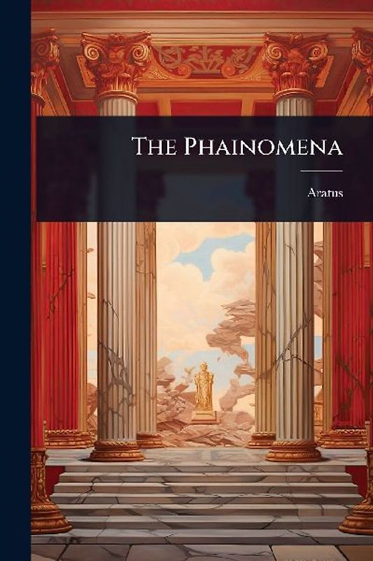 The Phainomena