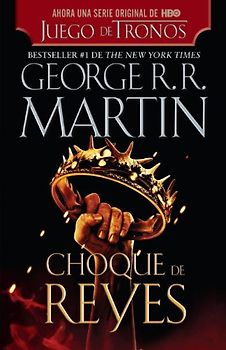 Choque de reyes (Vintage Espanol) - George R.R. Martin