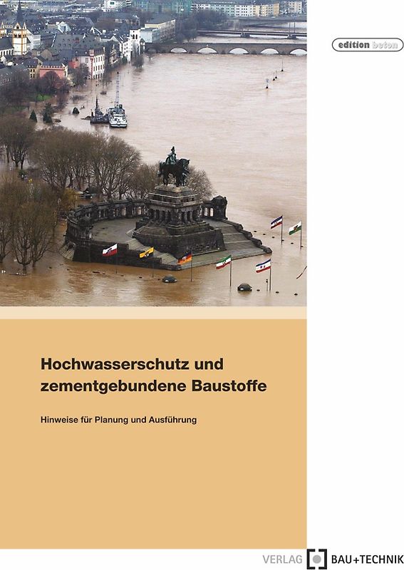 Hochwasserschutz und zementgebundene Baustoffe