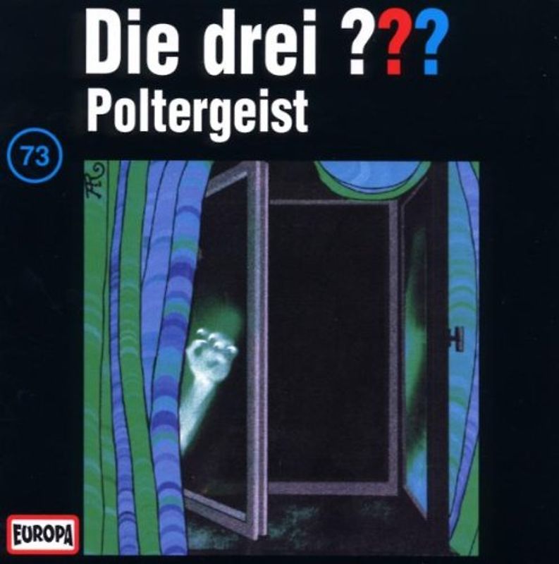 Die drei ???: Folge 73 - Poltergeist