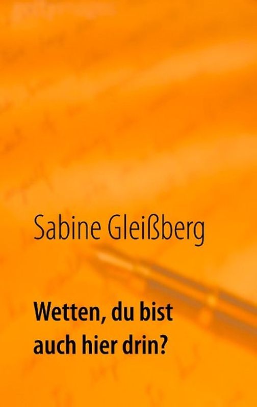 Wetten, du bist auch hier drin?